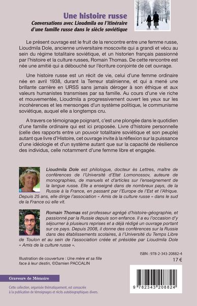 Une histoire russe, Conversations avec Lioudmila ou l'itinéraire d'une famille russe dans le siècle sociétique (9782343208824-back-cover)