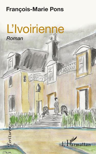 L'Ivoirienne (9782343202143-front-cover)