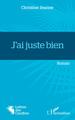 J'ai juste bien (9782343252209-front-cover)