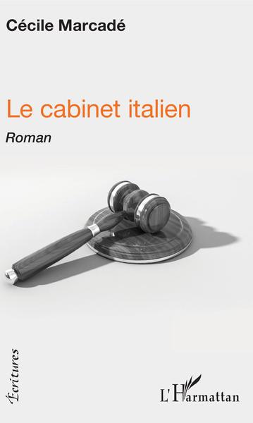 Le cabinet italien, Roman (9782343200354-front-cover)