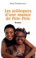 Les soliloques d'une mamie de Poto-Poto. Roman (9782343227740-front-cover)
