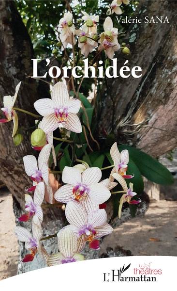 L'orchidée (9782343217802-front-cover)