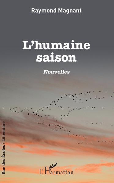 L'humaine saison, Nouvelles  (9782343238814-front-cover)