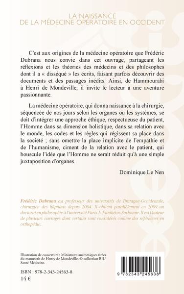 La naissance de la médecine opératoire en occident, De Hammourabi au concile de Latran (9782343245638-back-cover)