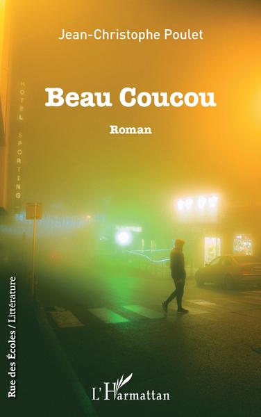 Beau Coucou (9782343244075-front-cover)