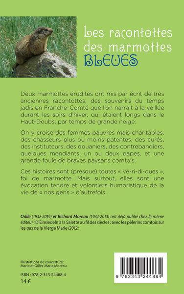 Les racontottes des marmottes bleues (9782343244884-back-cover)