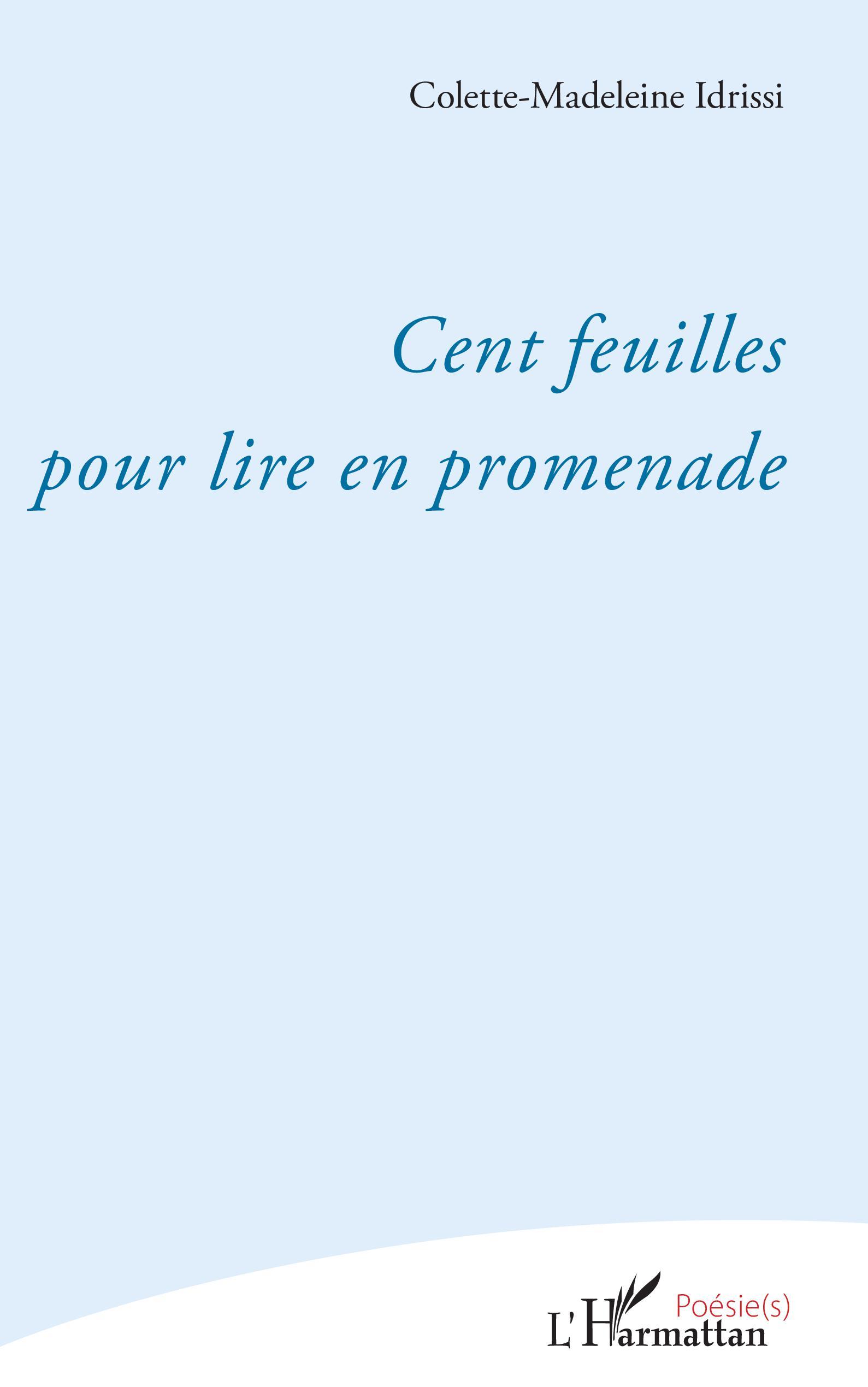 Cent feuilles pour lire en promenade (9782343240350-front-cover)