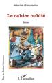 Le cahier oublié (9782343228822-front-cover)