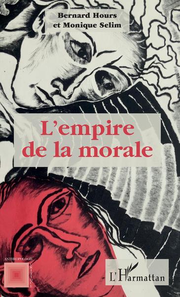L'empire de la morale (9782343205823-front-cover)