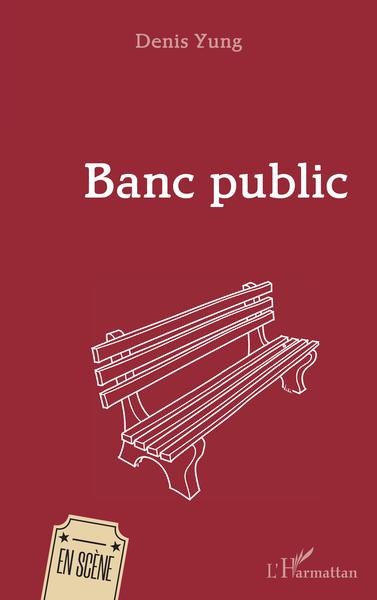 Banc public (9782343231792-front-cover)