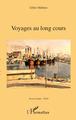 Voyages au long cours (9782343212821-front-cover)