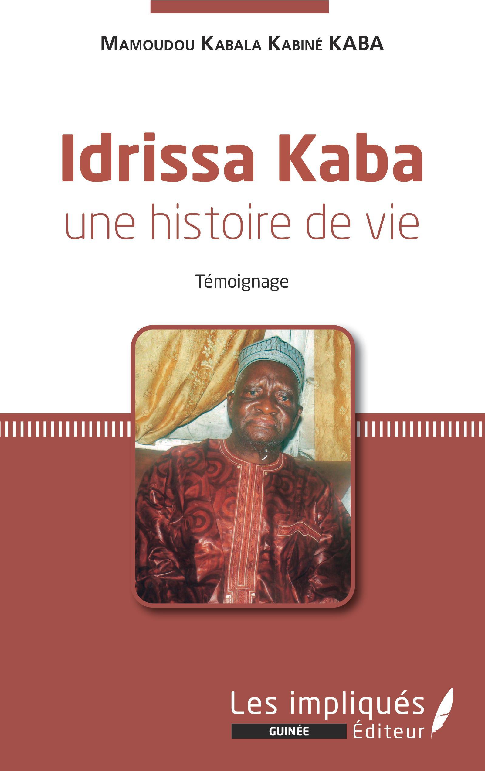 Idrissa Kaba une histoire de vie. Témoignage (9782343219622-front-cover)