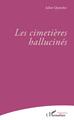 Les cimetières hallucinés (9782343208107-front-cover)