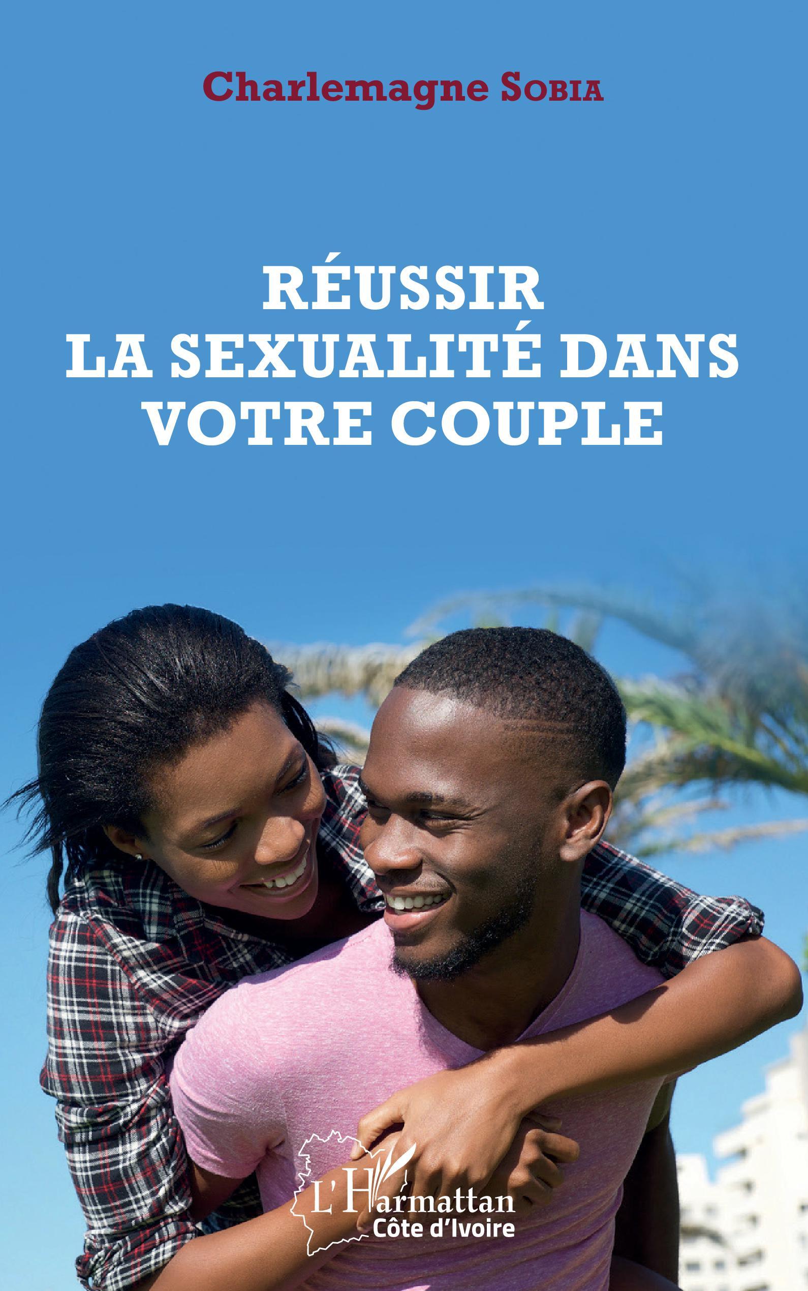 Réussir la sexualité dans votre couple (9782343226309-front-cover)