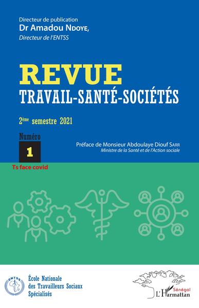 Travail - santé - sociétés, Travail santé sociétés 1, Ts face covid (9782343241593-front-cover)