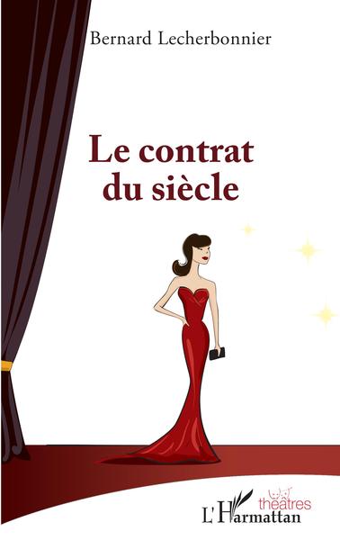 Le contrat du siècle (9782343221984-front-cover)