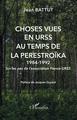 Choses vues en URSS au temps de la Perestroïka, 1984-1992 - Sur les pas de l'association France-URSS (9782343214603-front-cover)