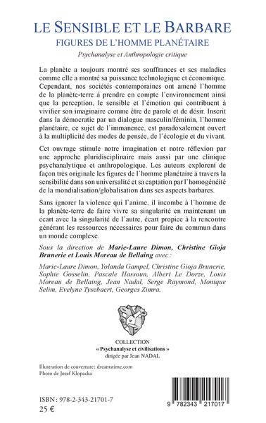 Le Sensible et le Barbare, Figures de l'homme planétaire - Psychanalyse et Anthropologie critique (9782343217017-back-cover)