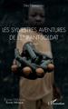 Les sylvestres aventures de l'enfant-soldat. Roman (9782343220086-front-cover)