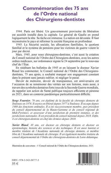 Commémoration des 75 ans de l'Ordre national des Chirurgiens-dentistes, Réédition des Bulletins de 1945 - 1945-2020 (9782343207773-back-cover)