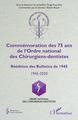 Commémoration des 75 ans de l'Ordre national des Chirurgiens-dentistes, Réédition des Bulletins de 1945 - 1945-2020 (9782343207773-front-cover)