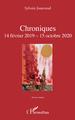 Chroniques, 14 février 2019 - 15 octobre 2020 (9782343219424-front-cover)