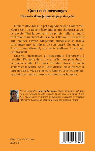Guerres et mensonges, Itinéraire d'une femme du pays du Cèdre (9782343227948-back-cover)