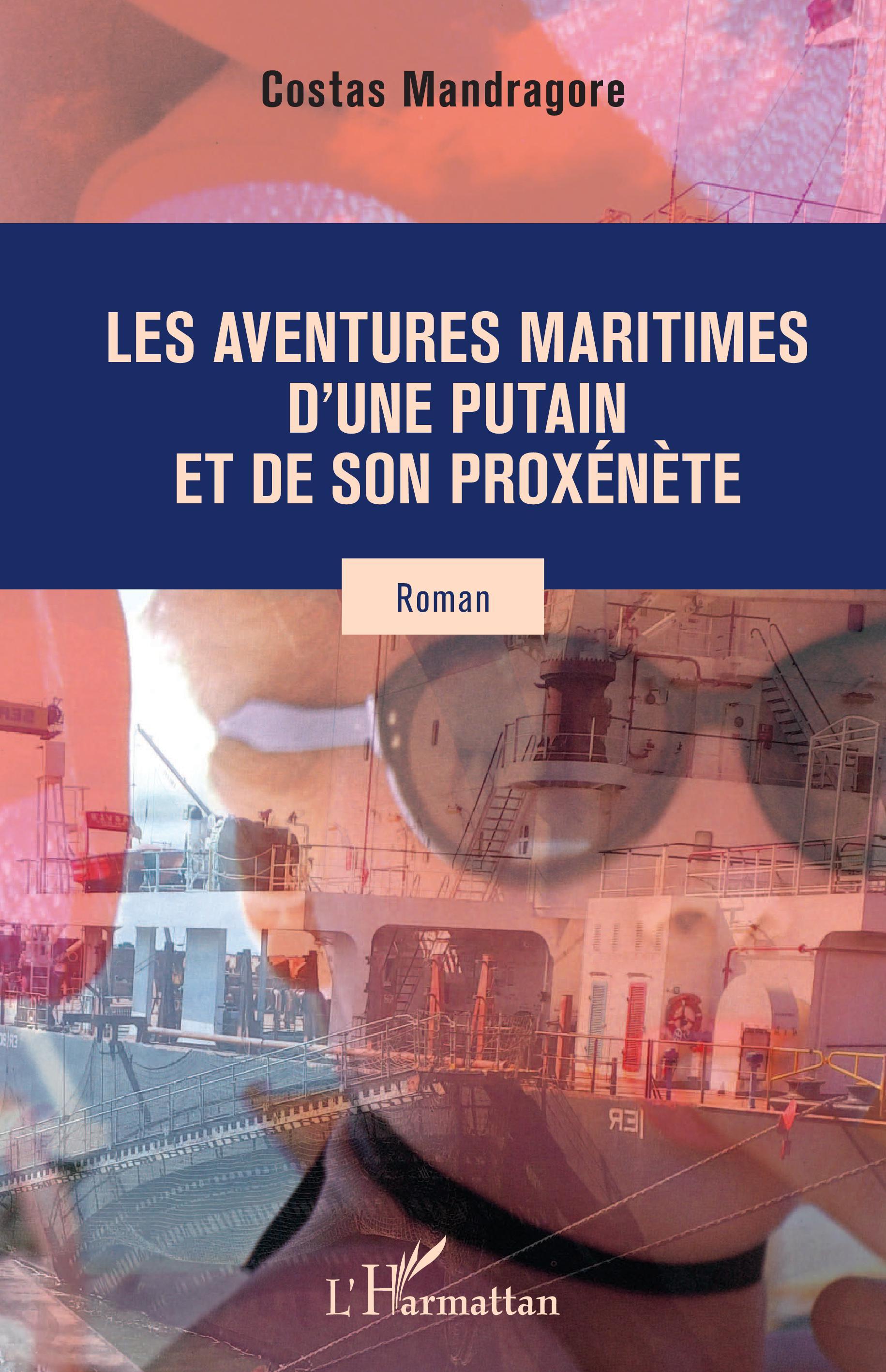 Les aventures maritimes d'une putain et de son proxénète (9782343241999-front-cover)