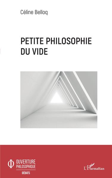 Petite philosophie du vide (9782343230917-front-cover)