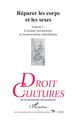 Droit et Cultures, Réparer les corps et les sexes, Volume 1 : Excision, circoncision et reconstruction clitoridienne (9782343213002-front-cover)