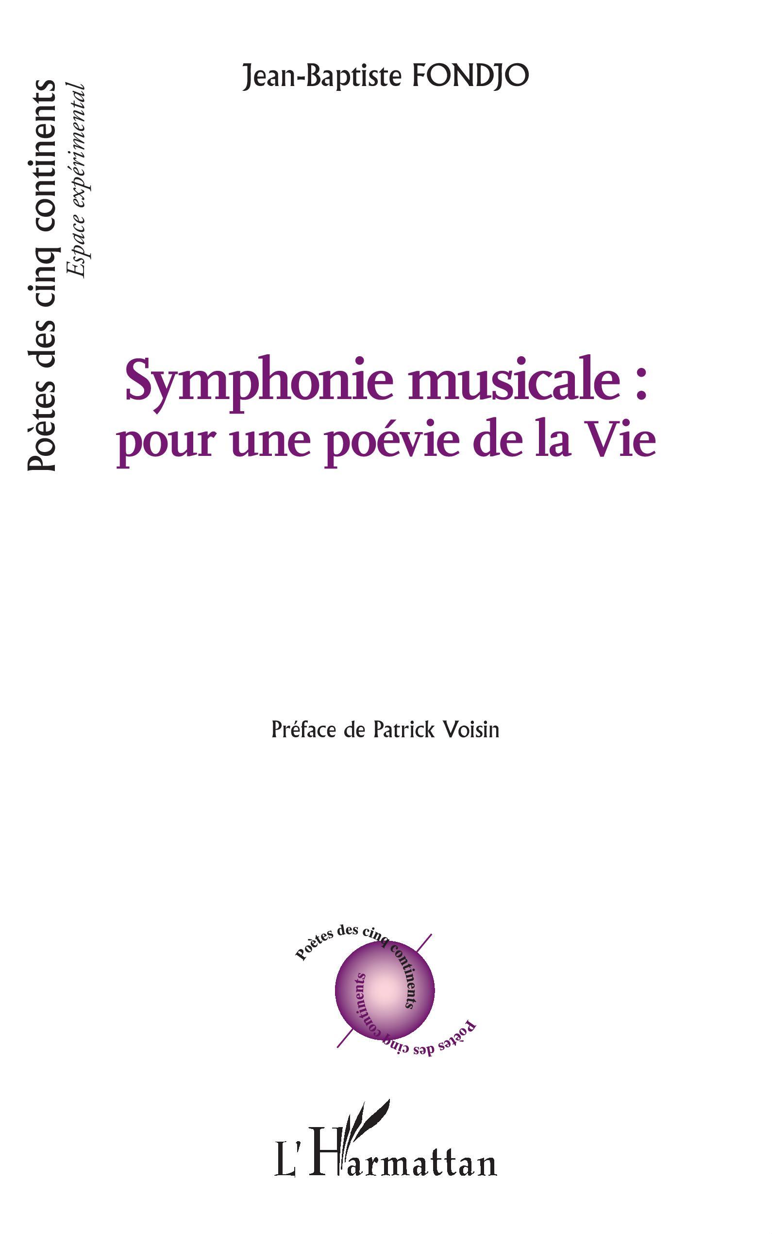 Symphonie musicale : pour une poévie de la Vie (9782343251844-front-cover)