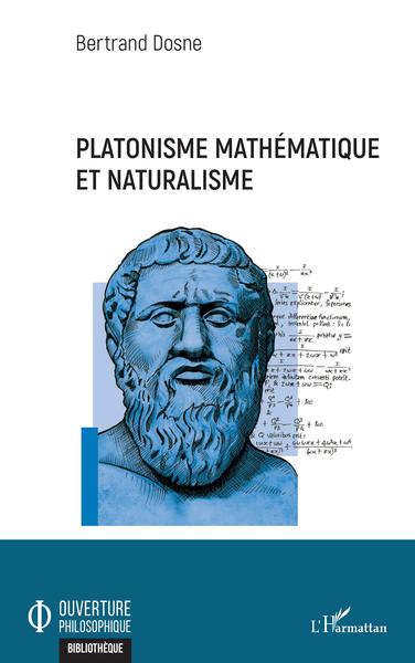 Platonisme mathématique et naturalisme (9782343221359-front-cover)