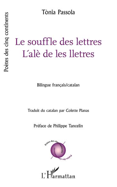 Le souffle des lettres / L'alè de les lletres, Bilingue français/catalan (9782343256870-front-cover)