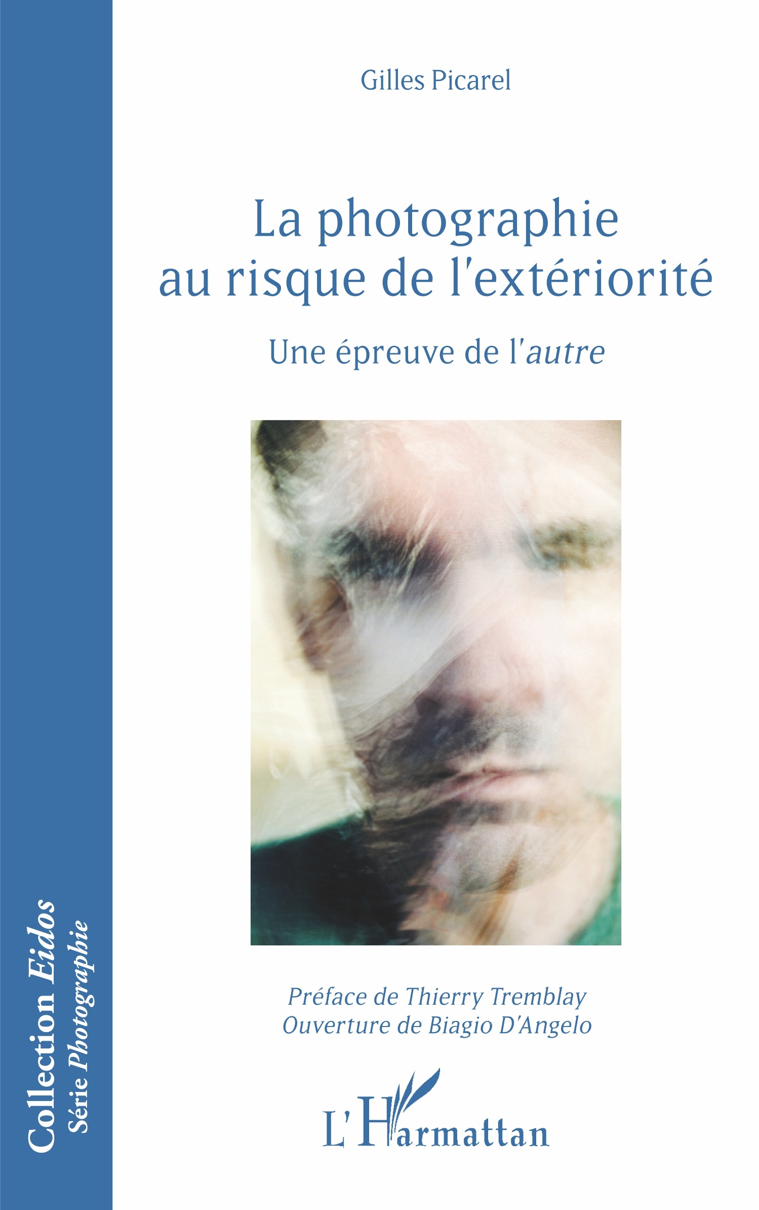 La photographie au risque de l'extériorité, Une épreuve de l'autre (9782343221724-front-cover)