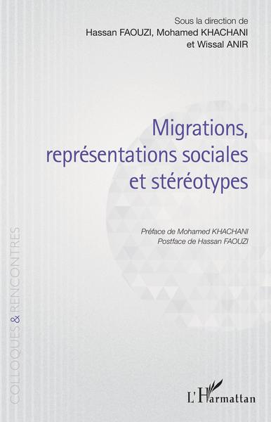 Migrations, représentations sociales et stéréotypes (9782343208183-front-cover)