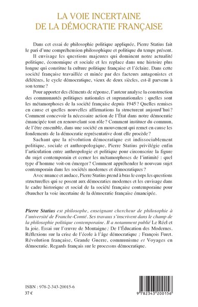 La voie incertaine de la démocratie française, Essai de philosophie politique appliquée (9782343200156-back-cover)
