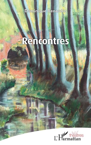 Rencontres (9782343230399-front-cover)