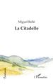 La Citadelle (9782343201429-front-cover)