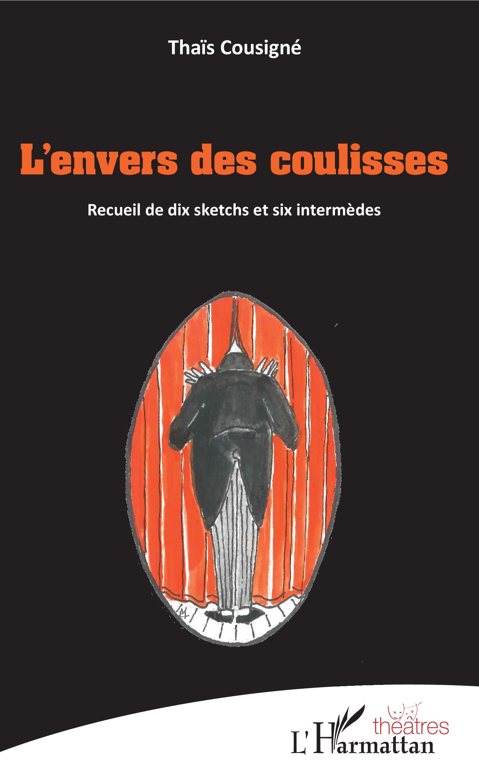 L'envers des coulisses, Recueil de dix sketchs et six intermèdes (9782343204161-front-cover)