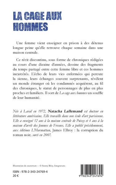 La cage aux hommes, Chroniques carcérales (9782343247694-back-cover)