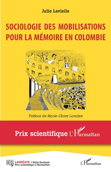 Sociologie des mobilisations pour la mémoire en Colombie (9782343216782-front-cover)