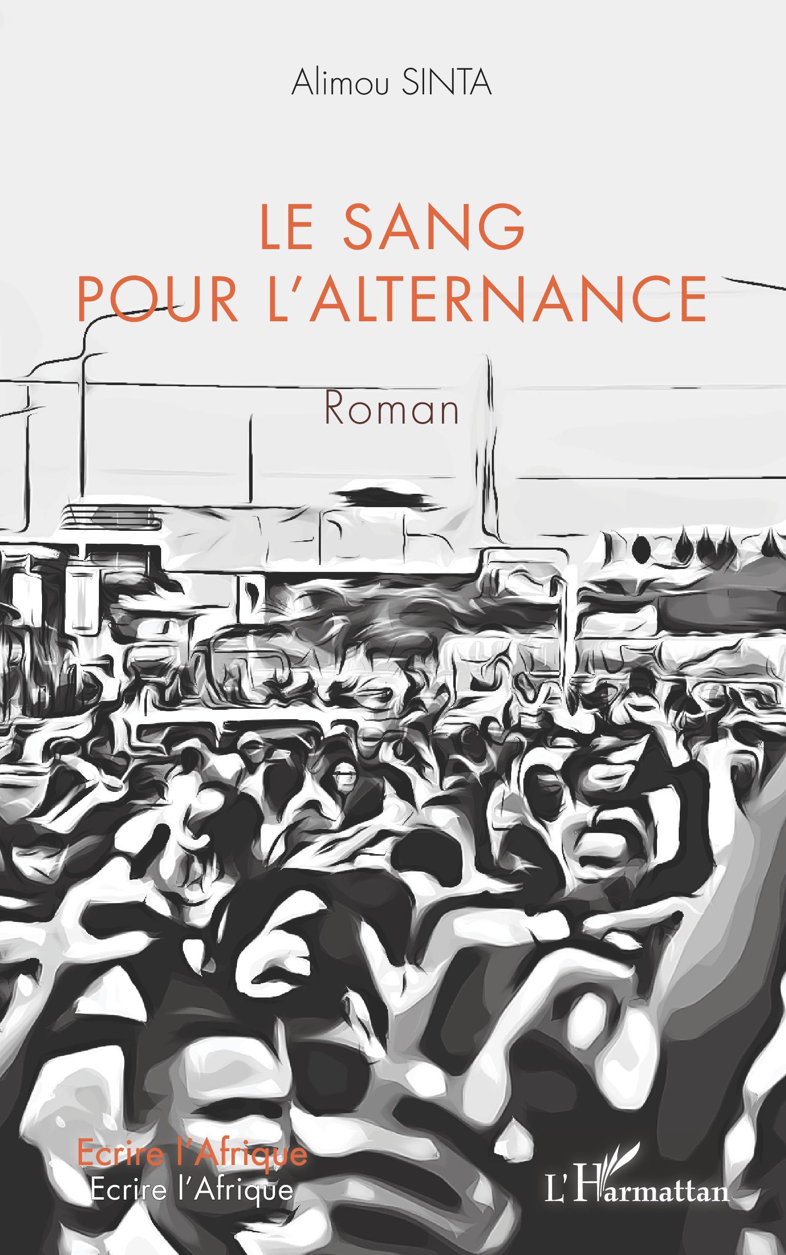 Le sang pour l'alternance. Roman (9782343228549-front-cover)