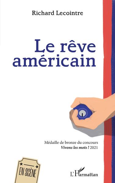 Le rêve américain (9782343255057-front-cover)