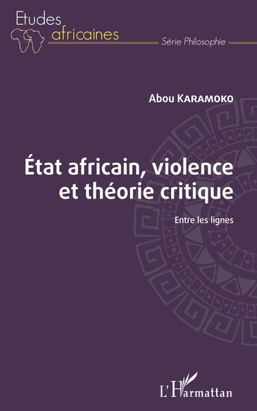État africain, violence et théorie critique, Entre les lignes (9782343243542-front-cover)