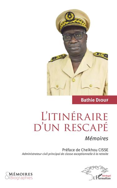 L'itinéraire d'un rescapé. Mémoires. (9782343229119-front-cover)