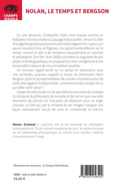 Nolan, le temps et Bergson, Tenet, le cinéaste à la rencontre du philosophe (9782343256542-back-cover)