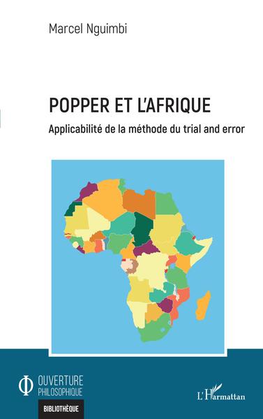 Popper et l'Afrique, Applicabilité de la méthode du trial and error (9782343213811-front-cover)