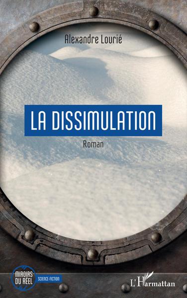 La dissimulation (9782343245249-front-cover)
