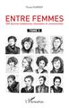 Entre femmes, 250 oeuvres lesbiennes résumées et commentées - Tome 3 (9782343214306-front-cover)