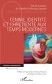 Femme, identité et chrétienté aux temps modernes (9782343248950-front-cover)